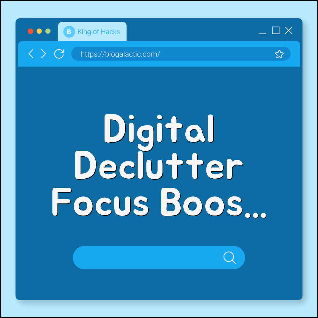 Digital declutter strategy to regain focus (apps, subscriptions, notifications)