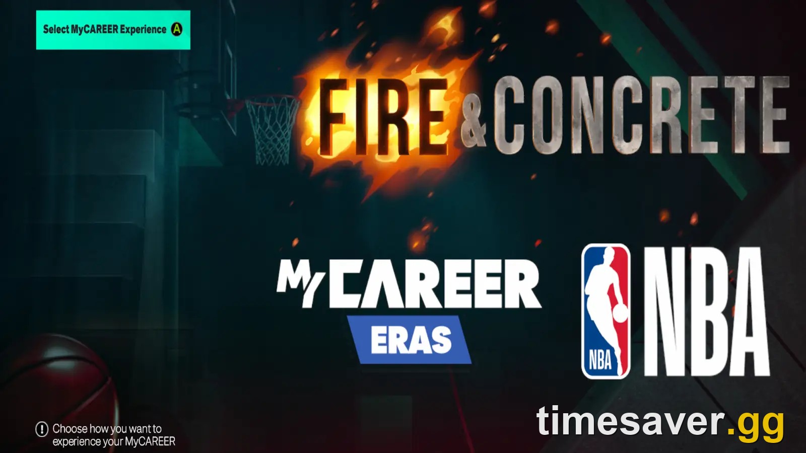 NBA 2K27 Select MyCAREER Experience screen showing Fire & Concrete, MyCAREER Eras and NBA tiles