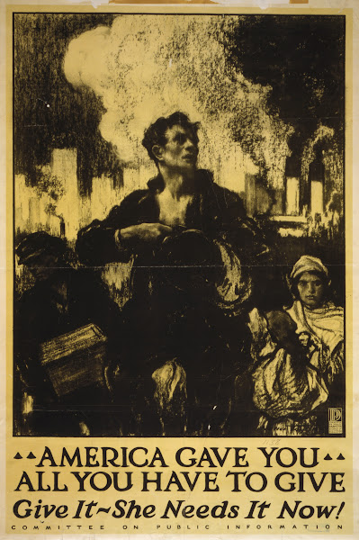 America Gave You All You Have To Give Give It  She Needs It Now 1917