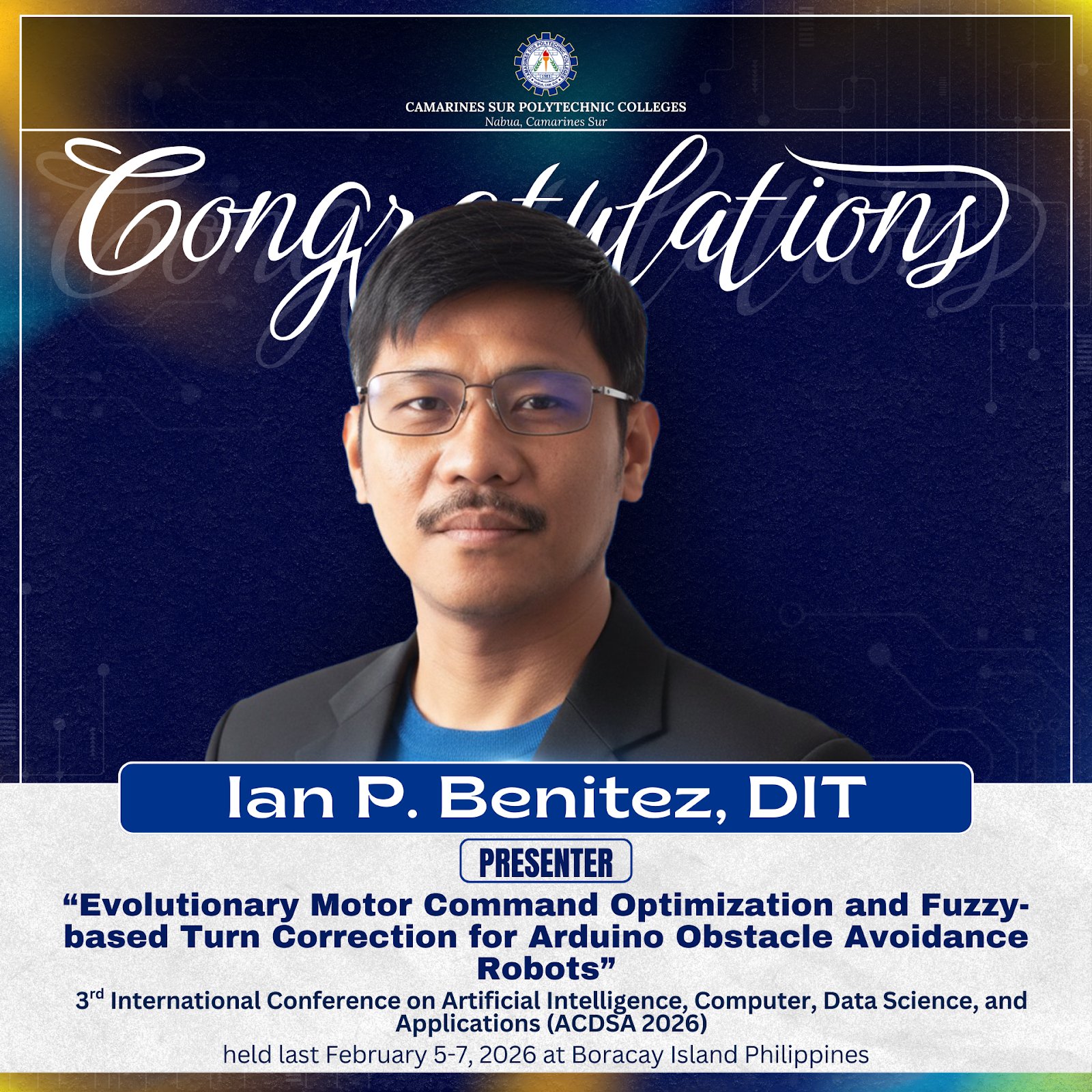 Congratulations to Dr. Ian P. Benitez for successfully presenting his research at the 3rd International Conference on ACDSA 2026