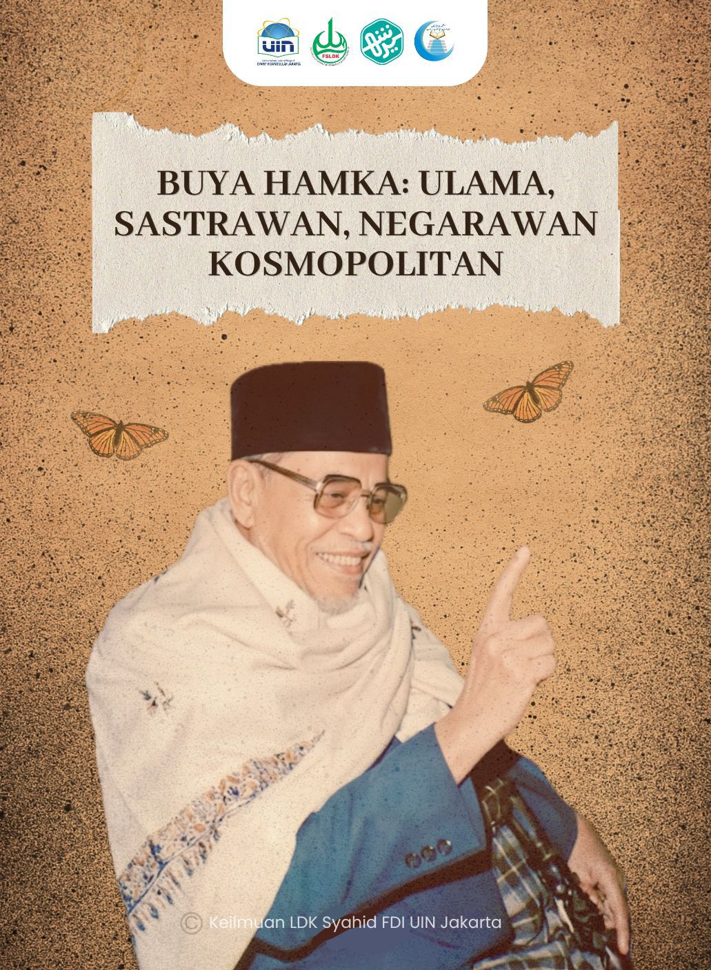 Buya Hamka : Ulama, Sastrawan, Negarawan Kosmopolitan