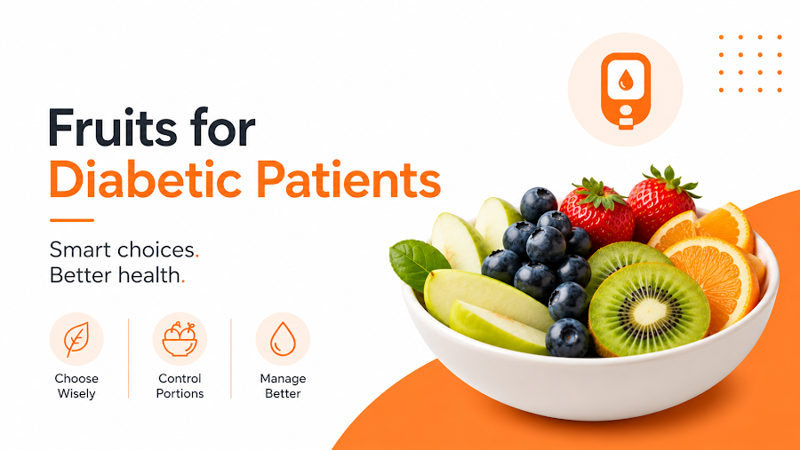 Fruits for Diabetic Patients: 8 Healthy Choices, Portions & Fruits to Limit