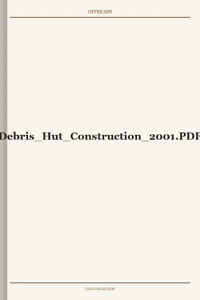 Debris Hut Construction 2001