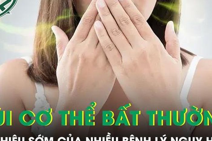 Mùi cơ thể bất thường có thể là dấu hiệu sớm của nhiều bệnh lý nguy hiểm - Báo Sức Khỏe &amp; Đời Sống