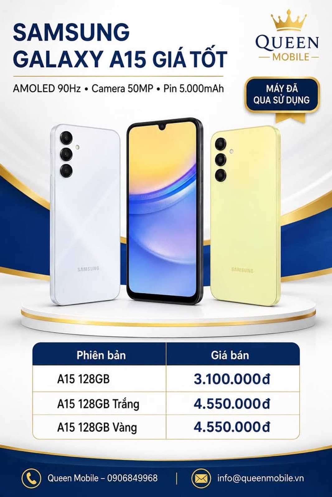 SAMSUNG GALAXY A15 CŨ GIÁ TỐT – MÀN HÌNH AMOLED 90HZ, PIN 5.000MAH 

Máy đẹp, cấ...