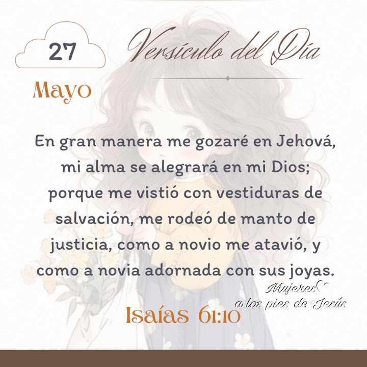 Mayo 27 ~ Isaías 61:10