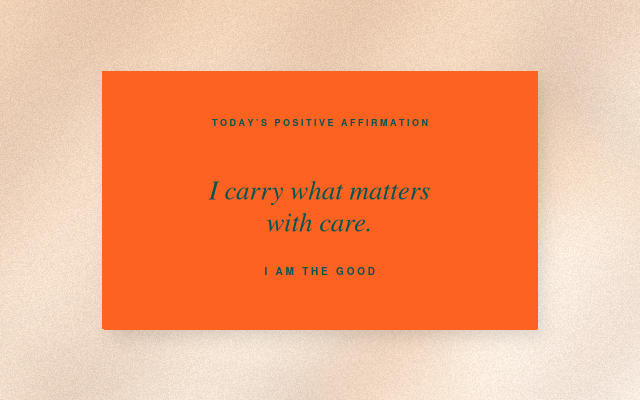 The Good Daily affirmation graphic for August 7, 2026