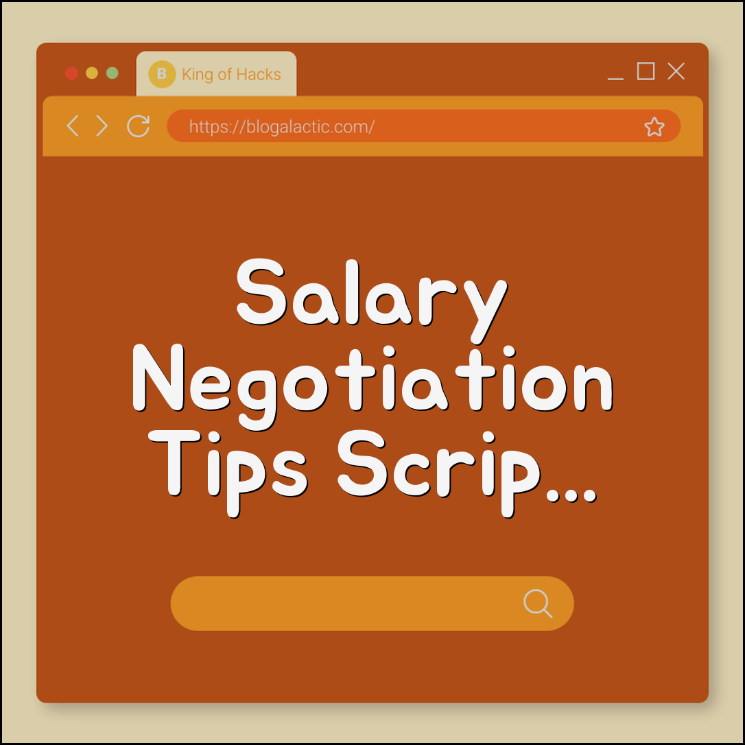 How to Negotiate Your Salary: Scripts That Get Results (Compensation Package, Market Value, Raise)