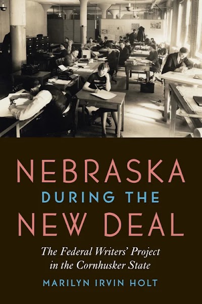 Nebraska during the New Deal- The Federal Writers' Project in the Cornhusker State