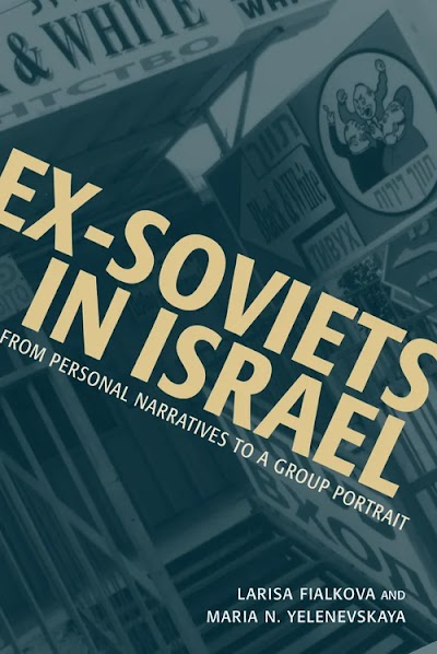 Ex-Soviets in Israel- From Personal Narratives to a Group Portrait 86589