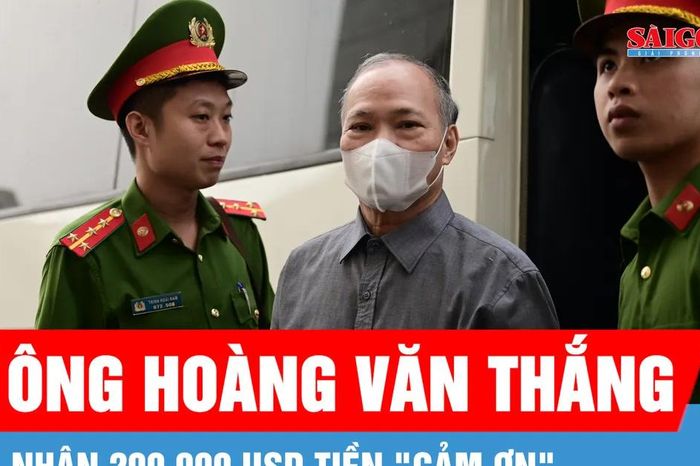 Cựu Thứ trưởng Hoàng Văn Thắng nhận 200.000 USD tiền 'cảm ơn' - Báo Sài Gòn Giải Phóng