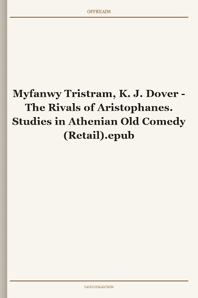 Myfanwy Tristram, K. J. Dover