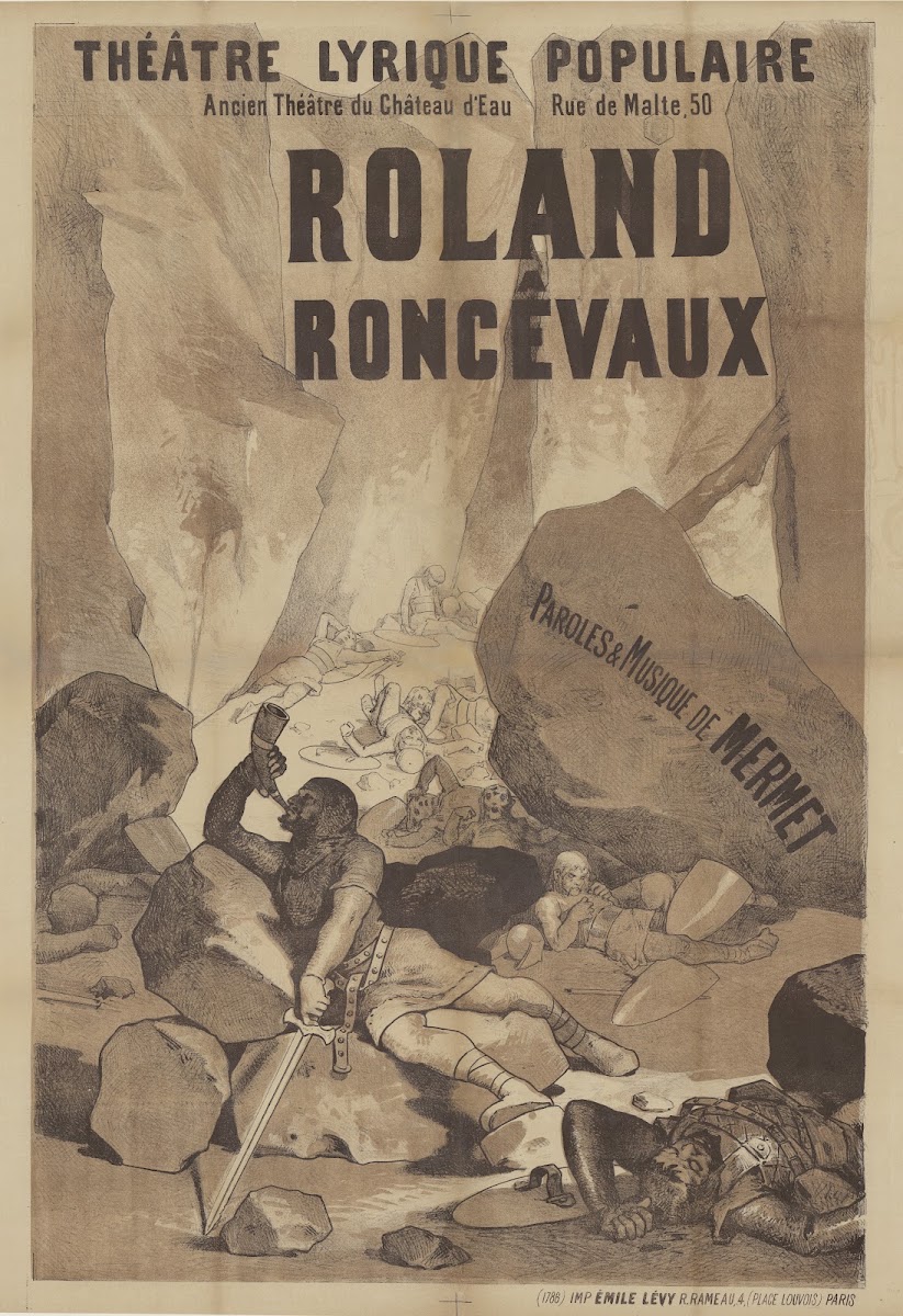 Théâtre Lyrique Populaire ancien théâtre du Château deau Roland Roncêvaux 1885