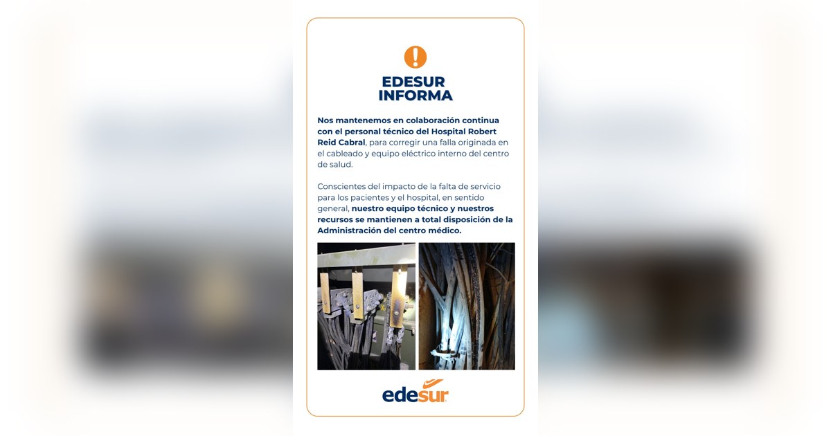 Edesur dice que colabora con los técnicos del Robert Reid Cabral para corregir la falla eléctrica