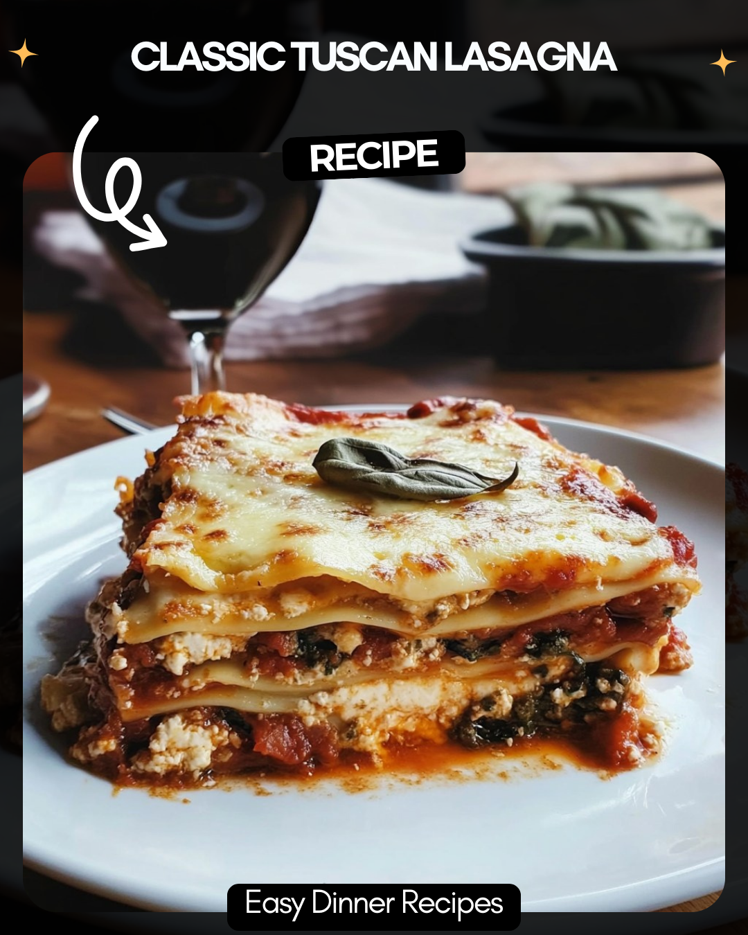 Classic Tuscan Lasagna