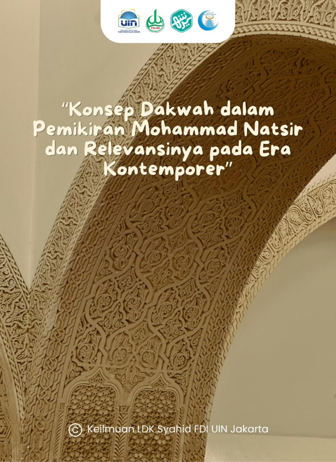 Konsep Dakwah dalam Pemikiran Mohammad Natsir dan Relevansinya pada Era Kontemporer