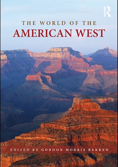 The World of the American West (Routledge Worlds)