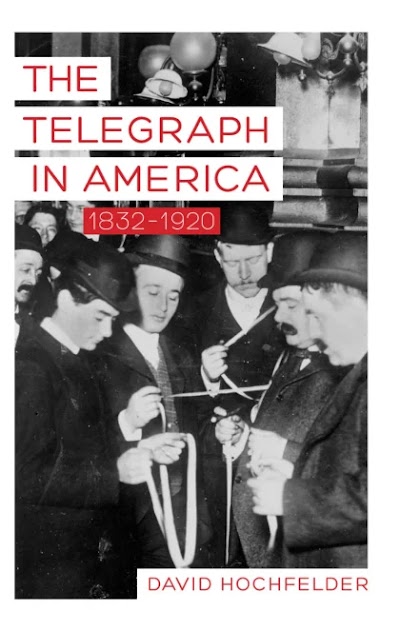The Telegraph in America, 1832–1920
