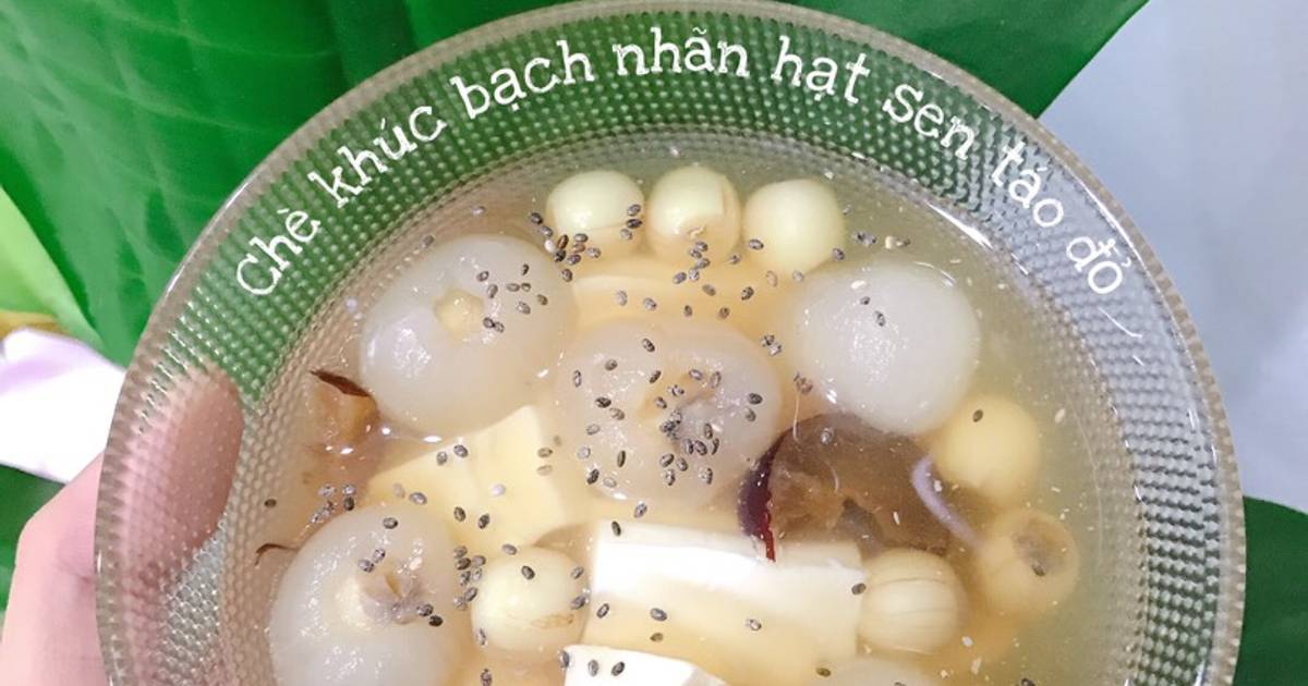 Chè khúc bạch nhãn lồng hạt sen táo đỏ