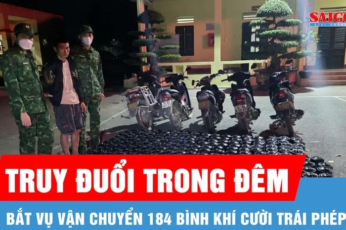 Quảng Ninh bắt vụ vận chuyển 184 bình khí cười trái phép - Báo Sài Gòn Giải Phóng