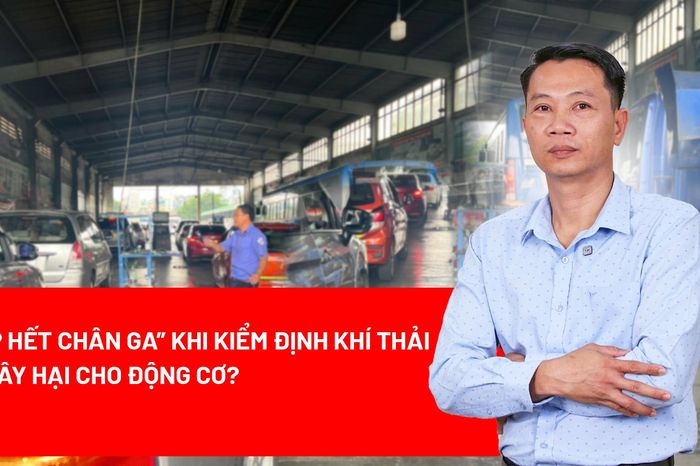 'Đạp hết chân ga' khi kiểm định khí thải: Chuyên gia nói gì về lo ngại hư động cơ? - Báo Pháp Luật TP.HCM