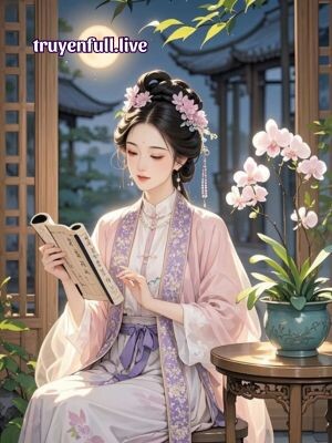 Kiếp Này Không Làm Phu Nhân Hiền Lương
