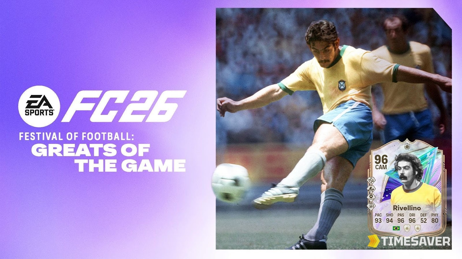 EA FC 26 Festival of Football: Greats of the Game promo art featuring the Rivellino 96-rated Icon card