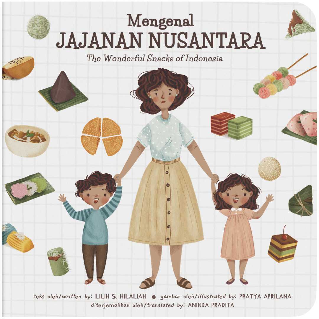 Mengenal Jajanan Nusantara (Edisi Bilingual)