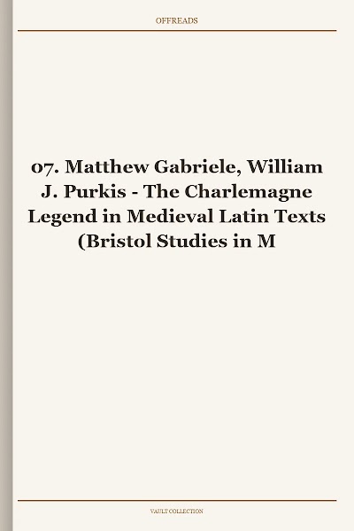 07. Matthew Gabriele, William J. Purkis