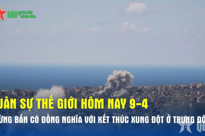 Ngừng bắn có đồng nghĩa với kết thúc xung đột ở Trung Đông? - Báo Quân Đội Nhân Dân
