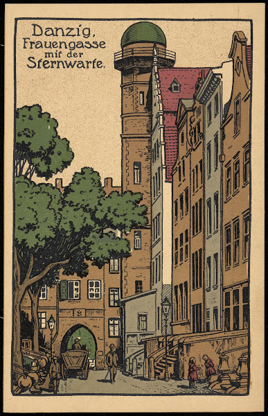 Danzig Frauengasse Mit Der Sternwarte 20th Century