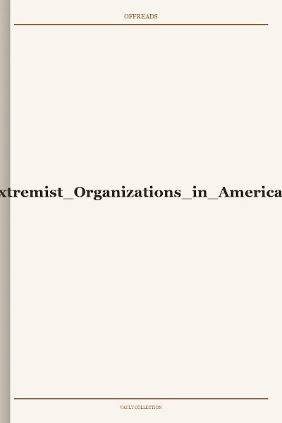 Balleck-Hate Groups and Extremist Organizations in America. An Encyclopedia-2019