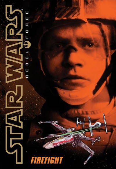 Star Wars - Rebel Force 04 - Firefight # Alex Wheeler