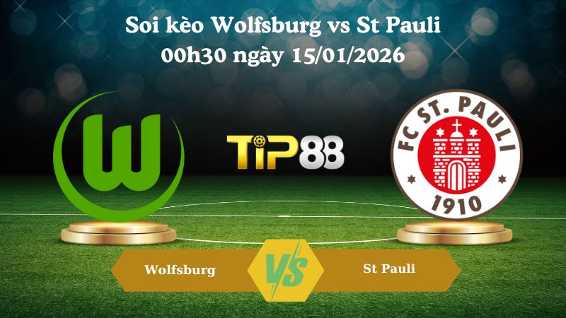 soi kèo Wolfsburg vs St Pauli 00h30 ngày 15/01/2026