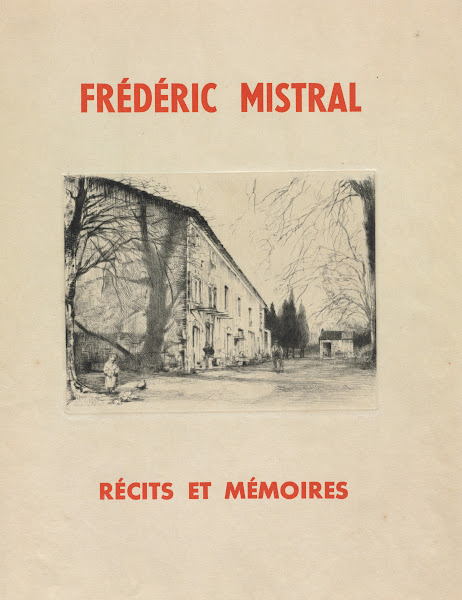 Frédéric Mistral Mémoires et Recits Pl00 1937