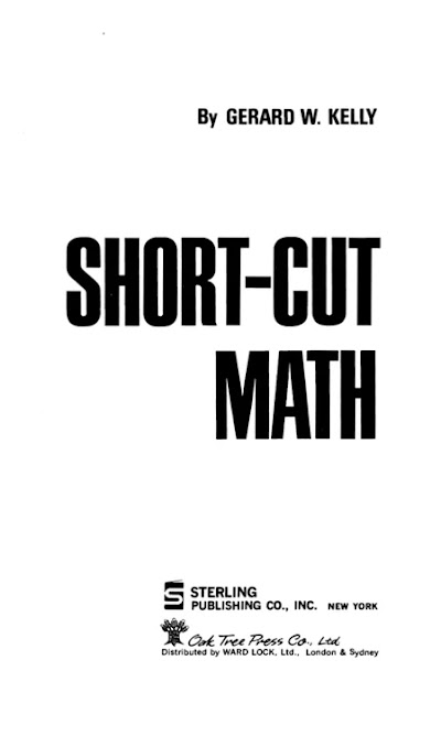 Gerard W. Kelly-Short-Cut Math