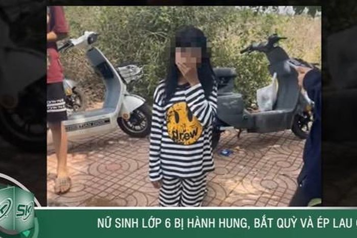 Tối 19/5: Bị nghi ngờ 'cướp người yêu', nữ sinh lớp 6 bị hành hung, bắt quỳ gối lau chân ở Đắk Lắk - Báo Sức Khỏe &amp; Đời Sống