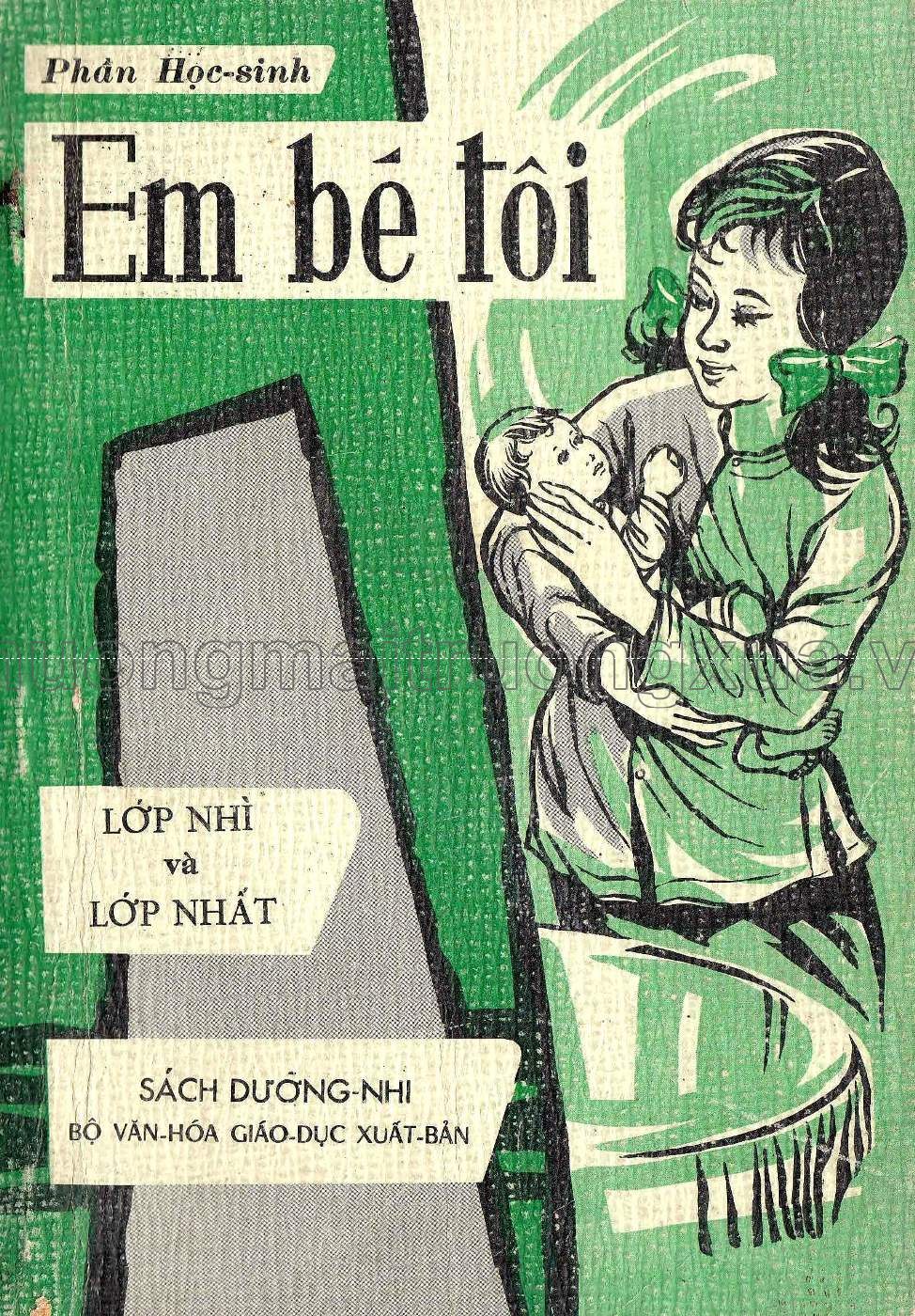 Em bé tôi ( lớp nhì, lớp nhất - 1965) - Trang 0