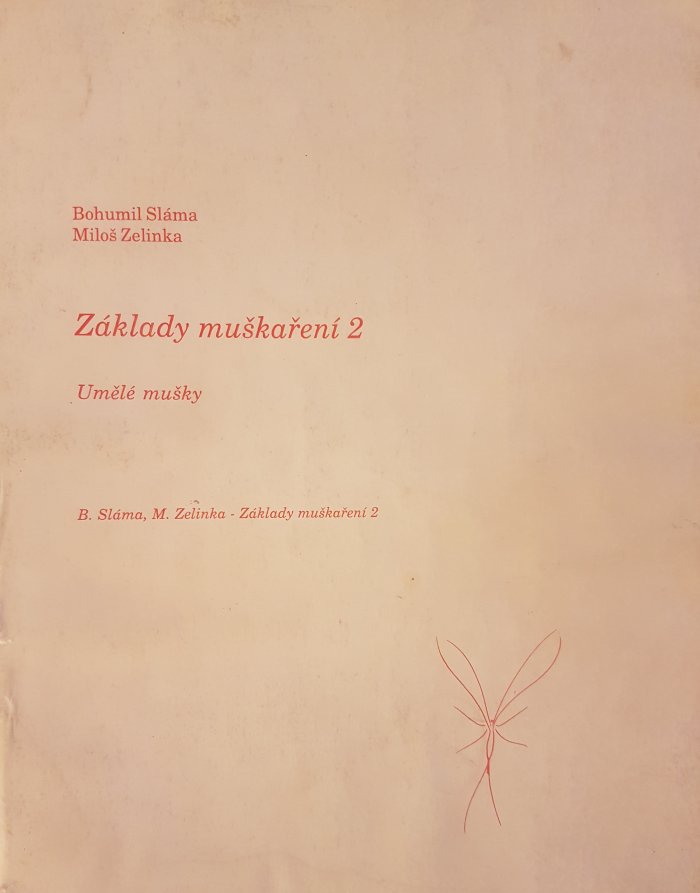 Základy muškaření 2 Umělé mušky