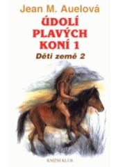 Děti země 2. - Údolí plavých koní - část 1.