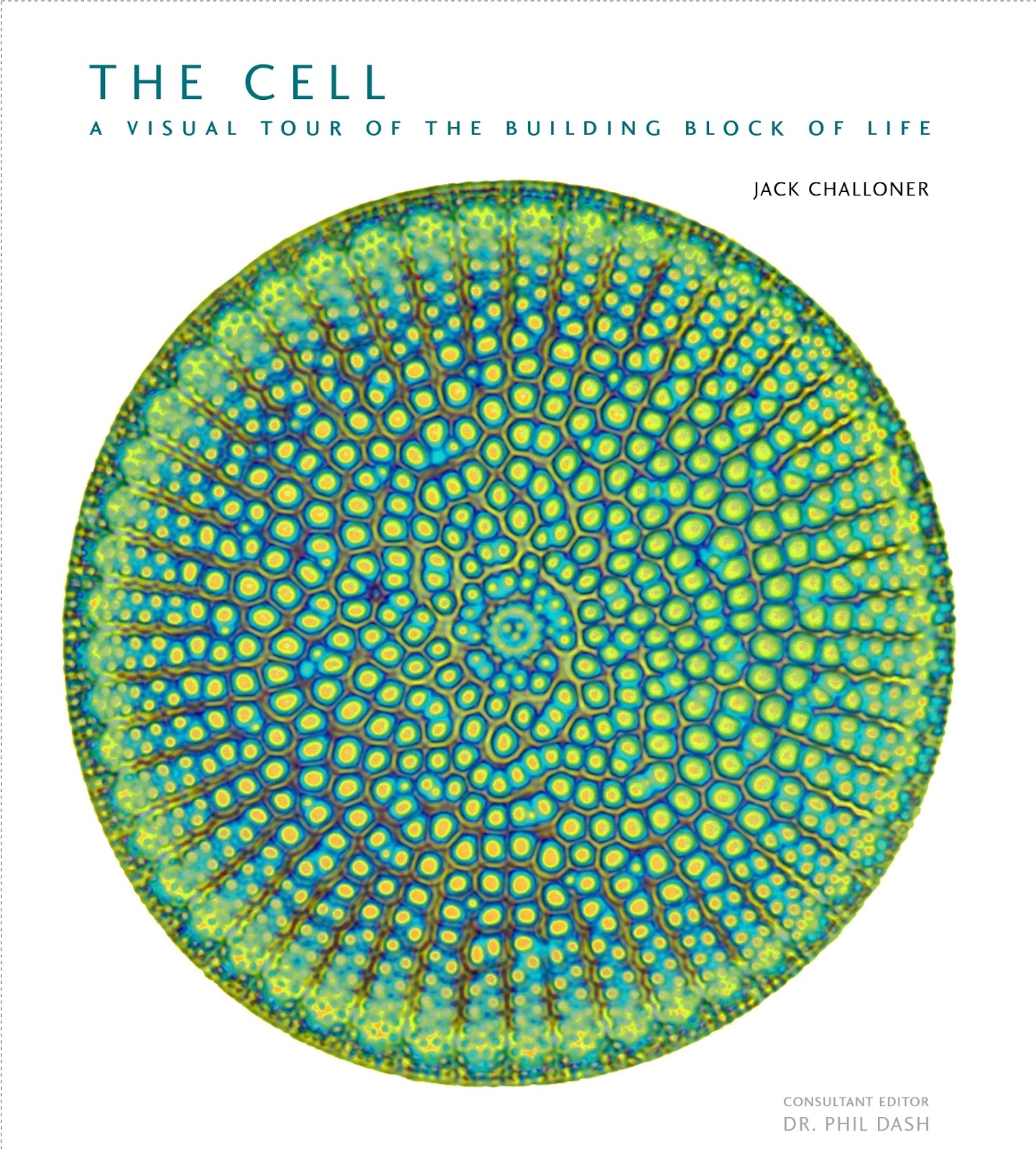 The Cell: A Visual Tour of the Building Block of Life *
