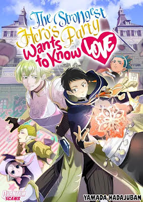 The Strongest Hero's Party Wants to Know Love