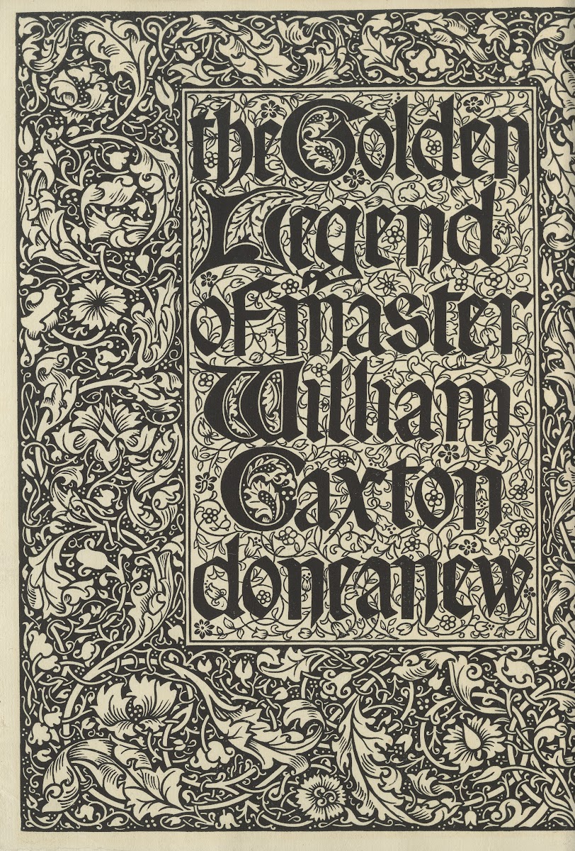 The Golden legend of Master William Caxton done anew  Titlepage 1892