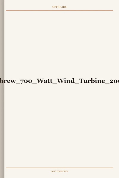 Homebrew 700 Watt Wind Turbine 2004
