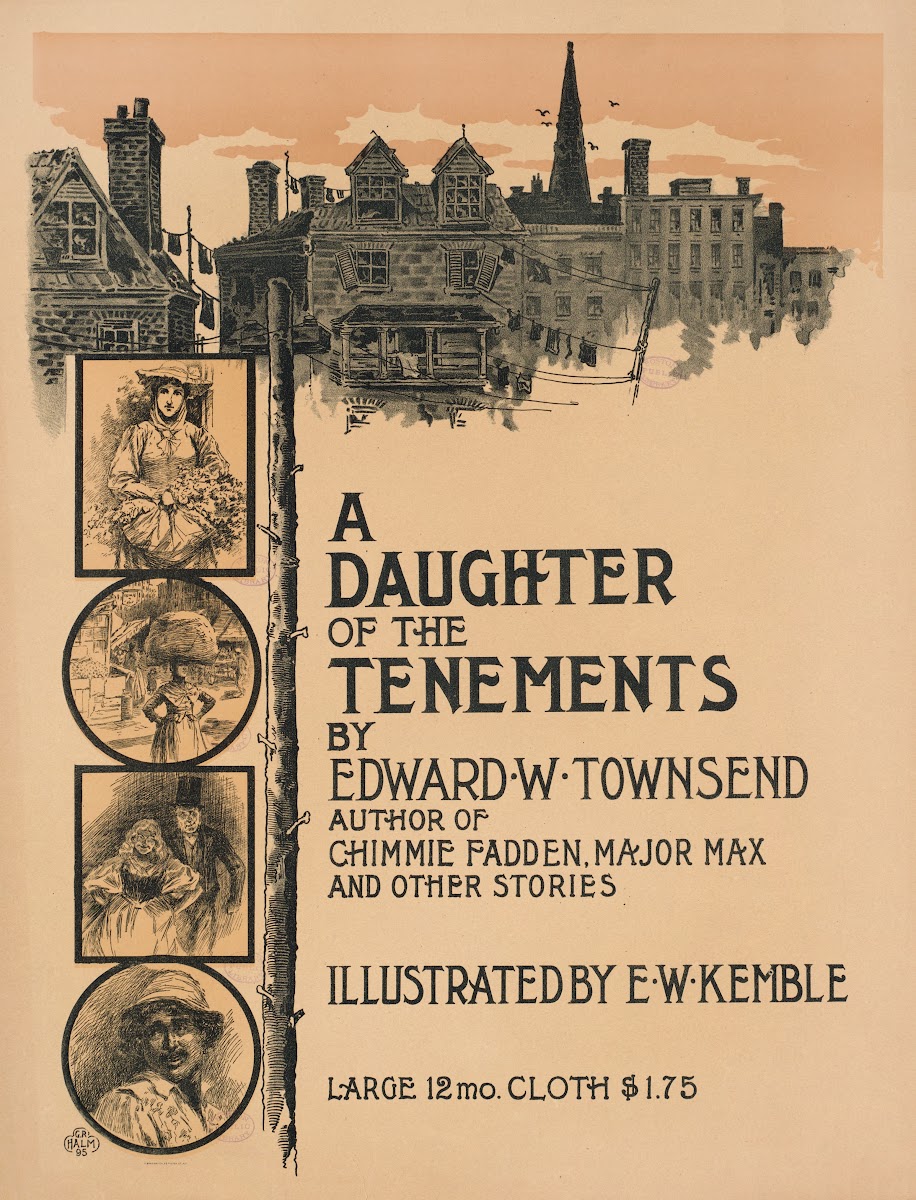A daughter of the tenements by Edward W Townsend 1895