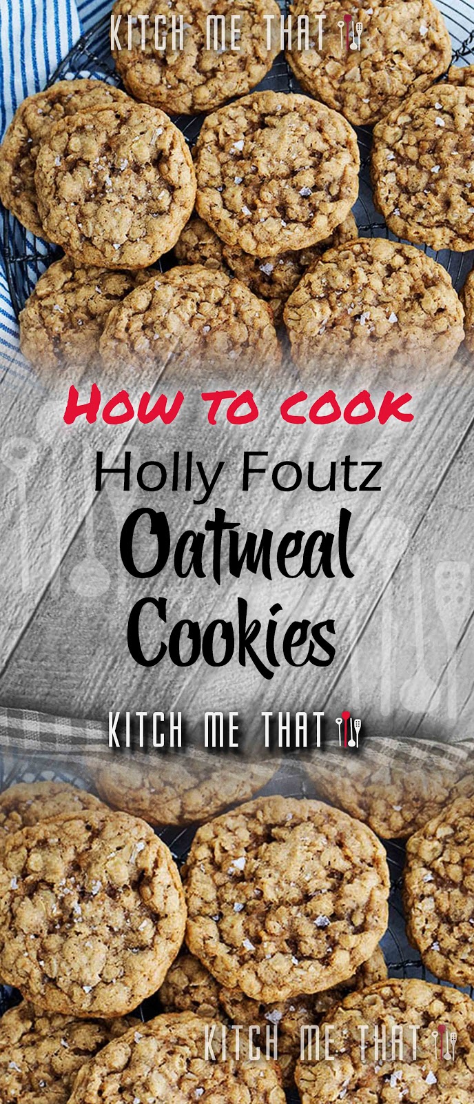 Holly Foutz Oatmeal Cookies