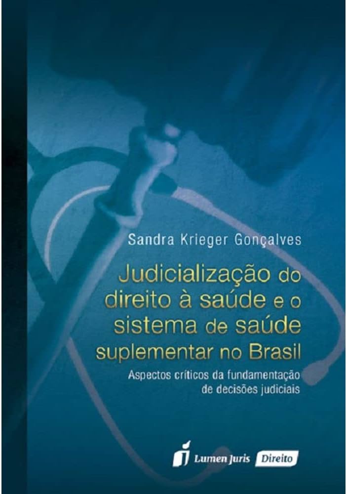 Judicialização do Direito à Saúde