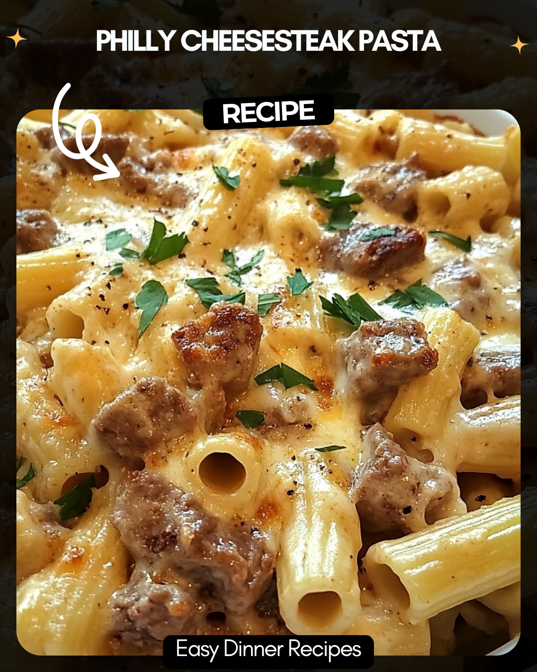 Philly Cheesesteak Pasta