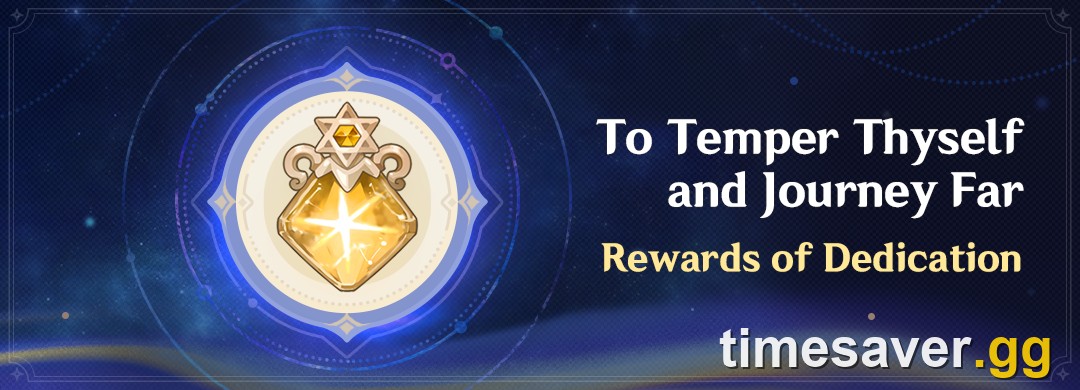 Official Genshin Impact banner for To Temper Thyself and Journey Far, the Rewards of Dedication event that grants Stella Fortuna