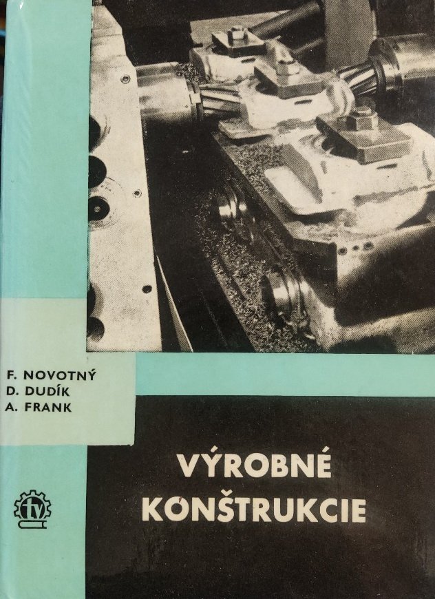 Výrobné konštrukcie